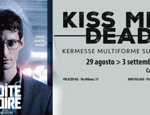 4a GIORNATA KISS ME DEADLY – Il programma di oggi 1 settembre 2022