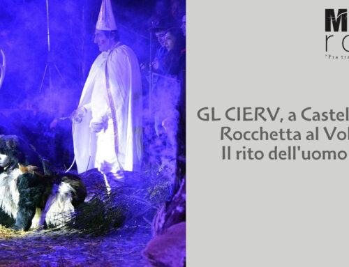 GL CIERV, a Castelnuovo di Rocchetta al Volturno – Il rito dell’uomo cervo
