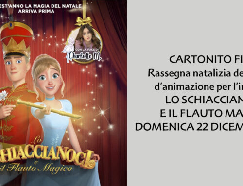 CARTONITO FILM Rassegna natalizia del cinema d’animazione per l’infanzia – LO SCHIACCIANOCI E IL FLAUTO MAGICO – DOMENICA 22 DICEMBRE 2024