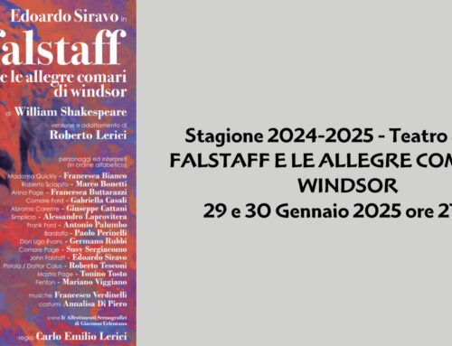 Stagione 2024-2025 – Teatro Savoia – FALSTAFF E LE ALLEGRE COMARI DI WINDSOR – 29 e 30 Gennaio 2025 ore 21,00