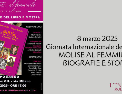 8 marzo 2025, Giornata Internazionale della Donna – MOLISE AL FEMMINILE. BIOGRAFIE E STORIA